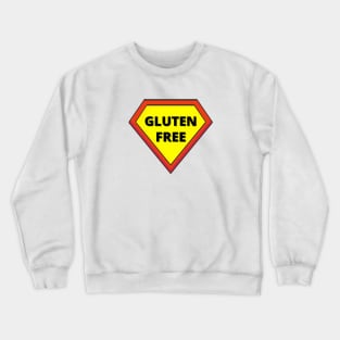 Celiac is a superpower Crewneck Sweatshirt